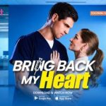 Microdrama VShort Bring Back My Heart Hadirkan Cerita Manis Penuh Plot Twist –