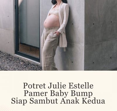 Profil dan Potret Julia Estelle yang Umumkan Kehamilan Anak Kedua –
